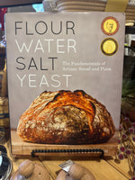 Flour, Water Salt Yeast Book - Homestead Gristmill